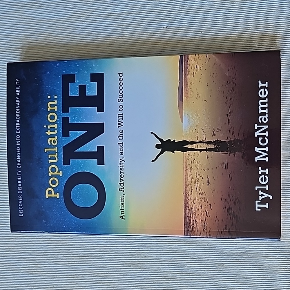 Book - Population ONE - Autism, Adversity, and the Will to Succeed